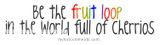 fruit loops Pictures, Images and Photos